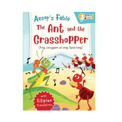 Picture of BATANG MATALINO AESOP'S FABLE-THE ANT AND THE GRASSHOPPER